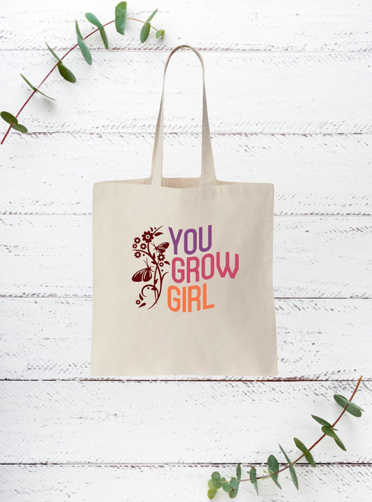 You Grow Girl