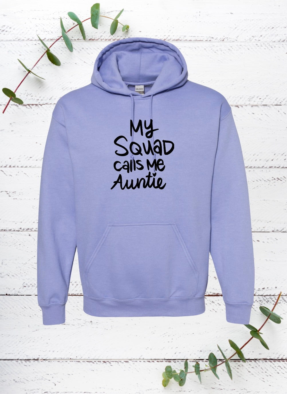 My Squad Calls Me auntie (Black)