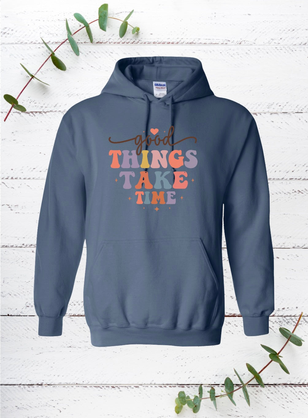 Good Things Take Time