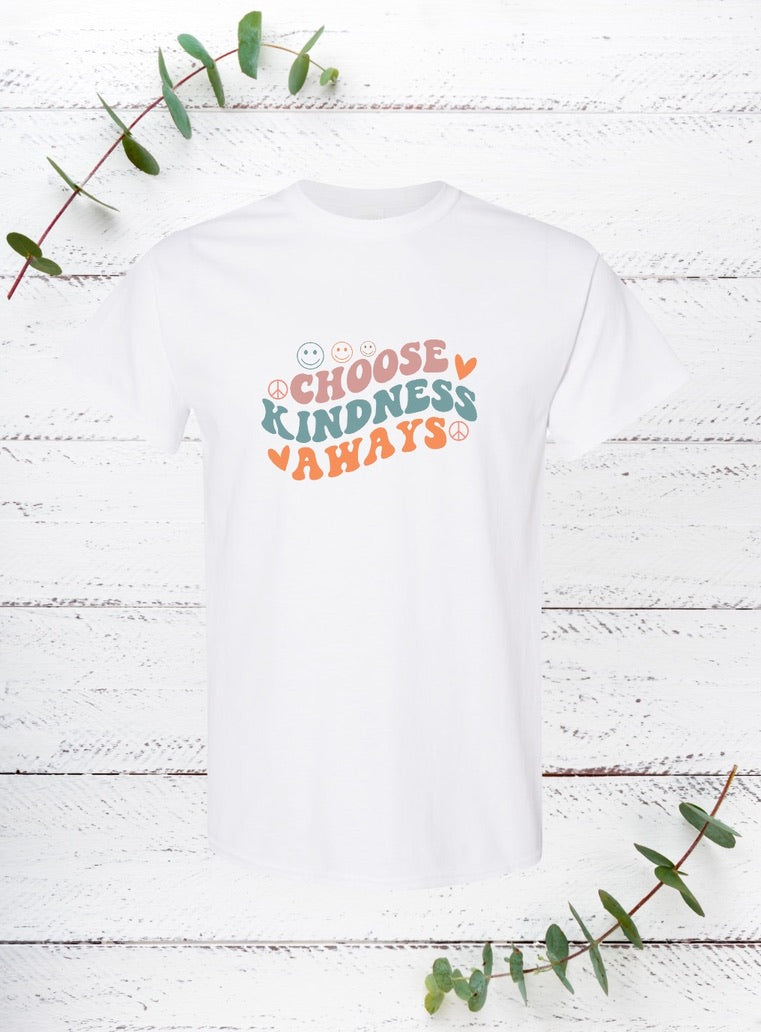 Choose Kindness Always