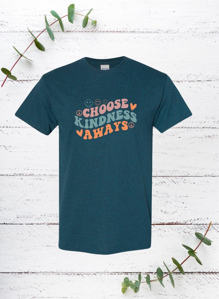Choose Kindness Always