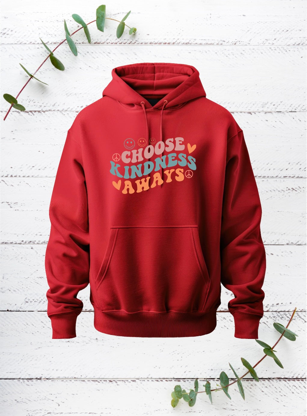 Choose Kindness Always