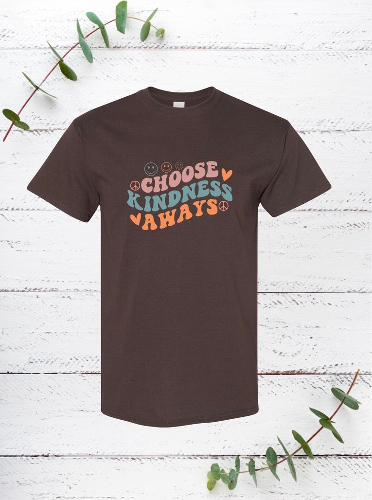 Choose Kindness Always