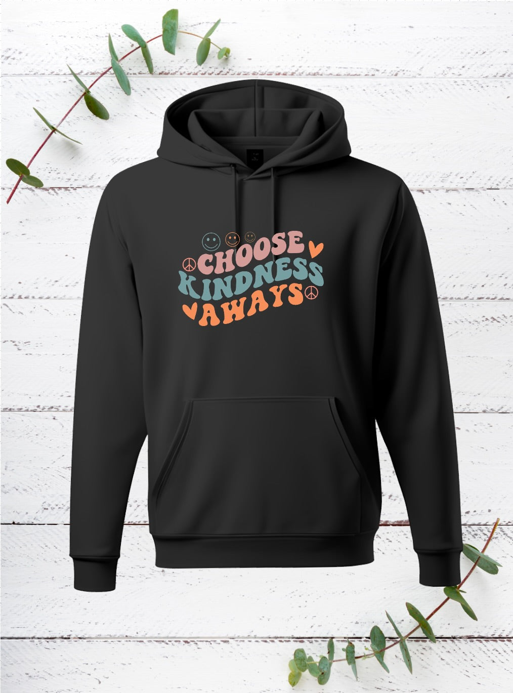 Choose Kindness Always