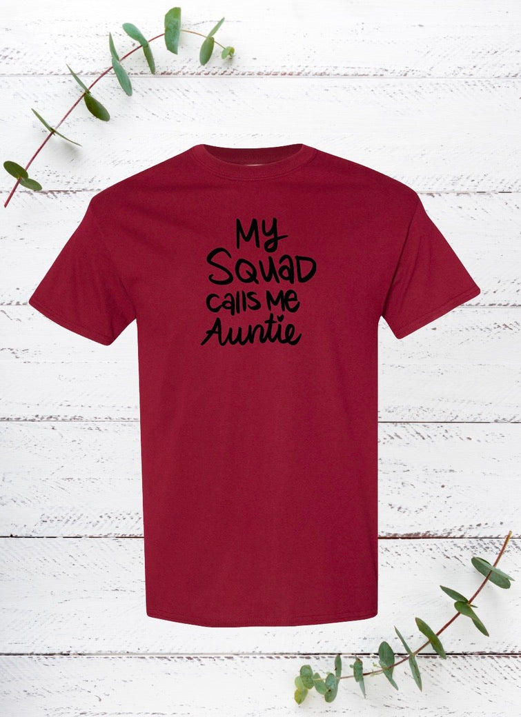 My Squad calls me Auntie (Black)